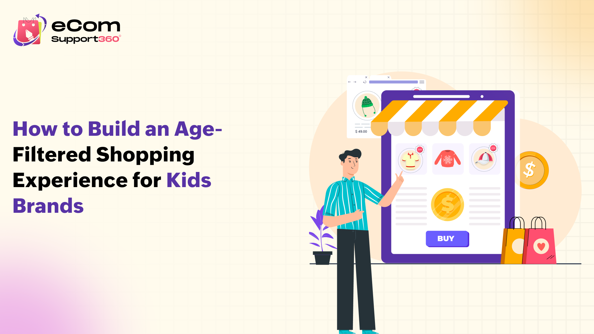 How to Build an Age-Filtered Shopping Experience for Kids Brands